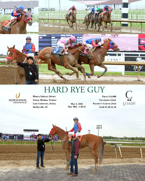 HARD RYE GUY - 05-06-26 - R02 - IND - Coady Media - Kurtis Coady Photography