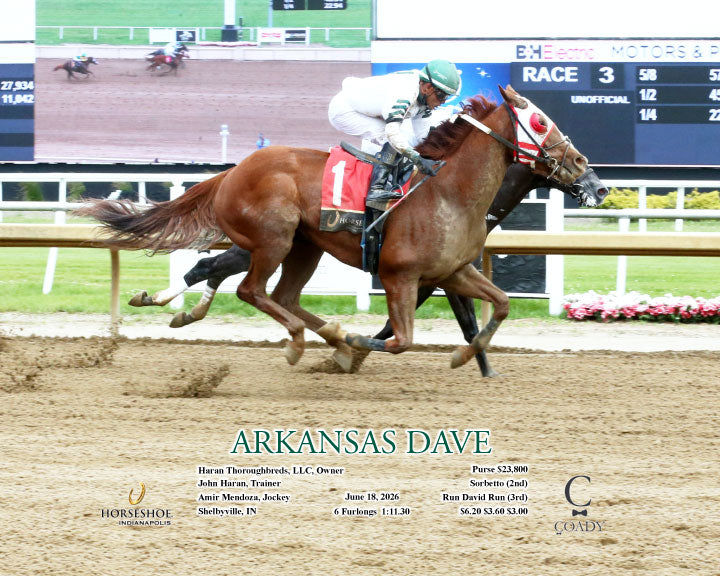 ARKANSAS DAVE - 06-18-26 - R03 - IND - Action