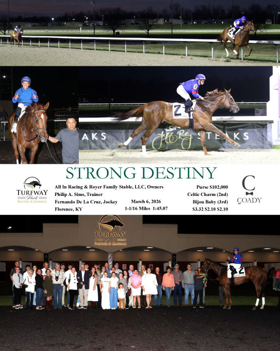 STRONG DESTINY - 030626 - Race 03 - TP - Coady Media - Kurtis Coady Photography