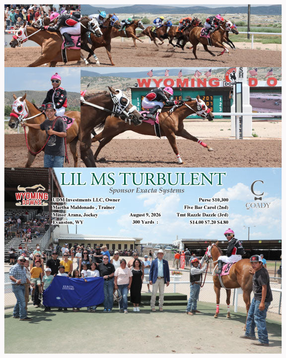 LIL MS TURBULENT - Sponsor Exacta Systems - 08-09-26 - R03 - WYO
