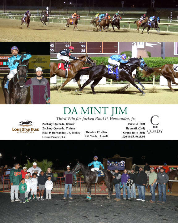 DA MINT JIM - Third win for jockey Raul P. Hernandez, Jr. - 10-17-26 - R04 - LS
