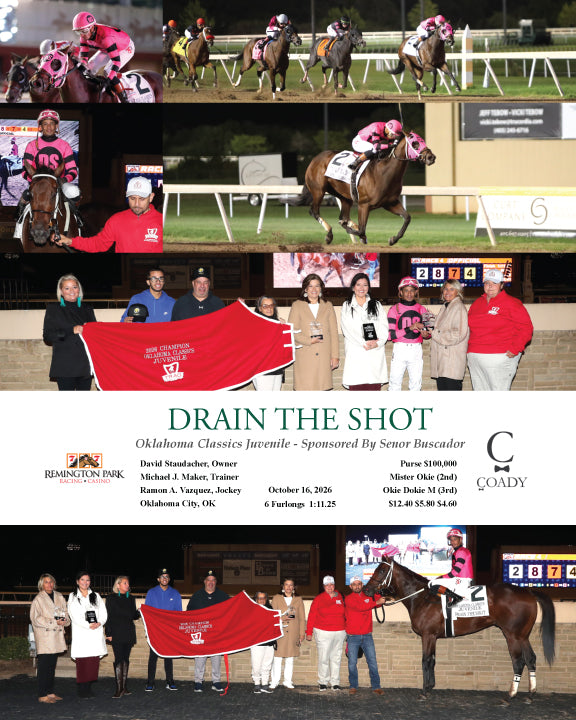 DRAIN THE SHOT - Oklahoma Classics Juvenile - Sponsored By Senor Buscador - 10-16-26 - R04 - RP