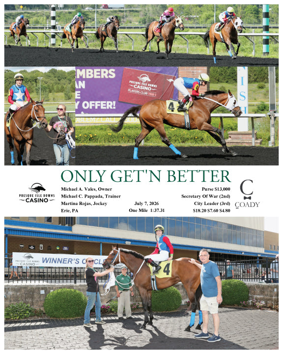 ONLY GET'N BETTER - 07-07-26 - R04 - PID