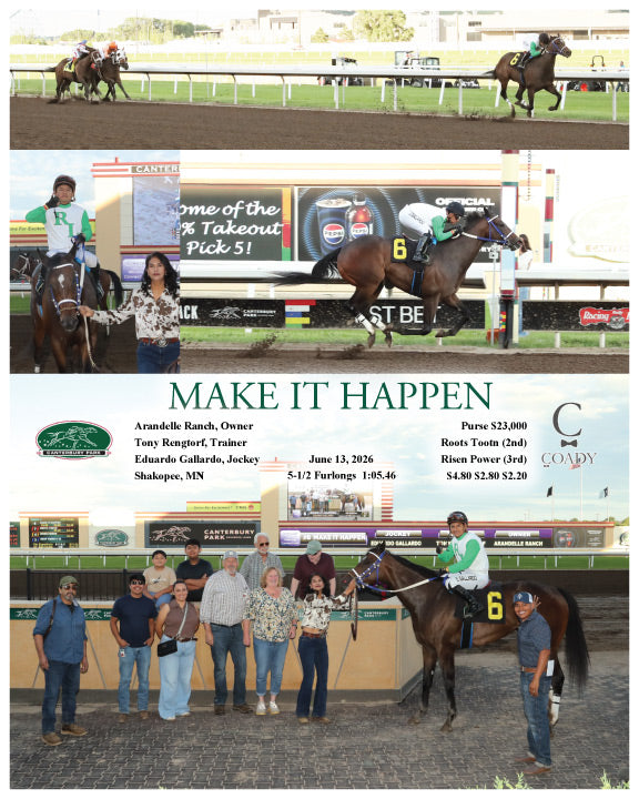 MAKE IT HAPPEN - 06-13-26 - R06 - CBY