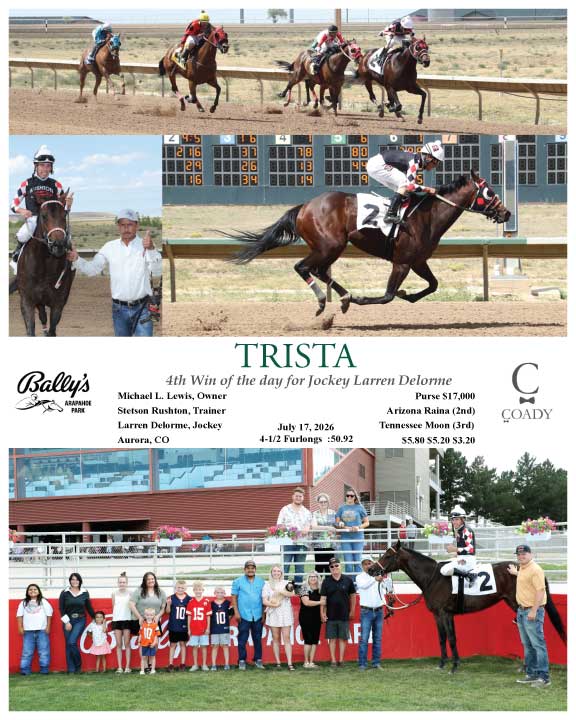 TRISTA - 4th Win of the day for Jockey Larren Delorme - 07-17-26 - R06 - ARP