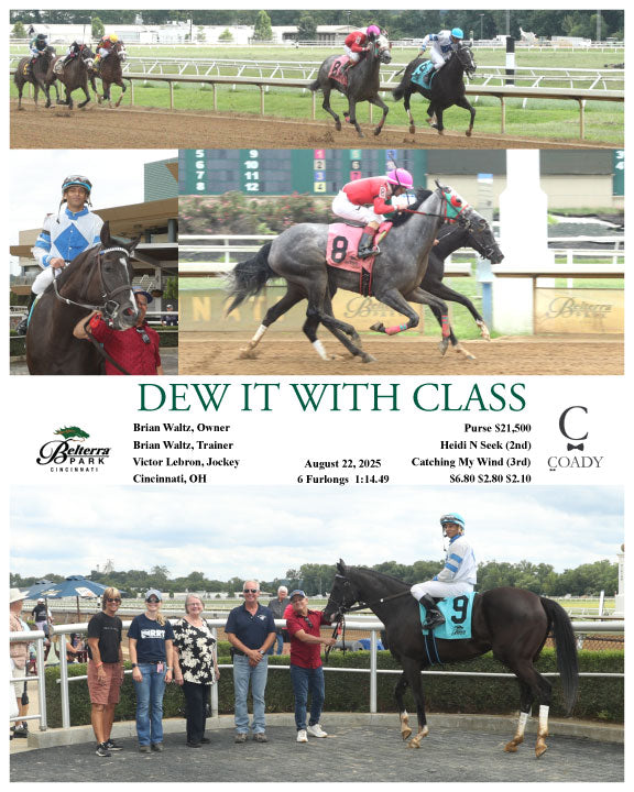 DEW IT WITH CLASS - 082225 - Race 07 - BTP - Coady Media - Kurtis Coady Photography