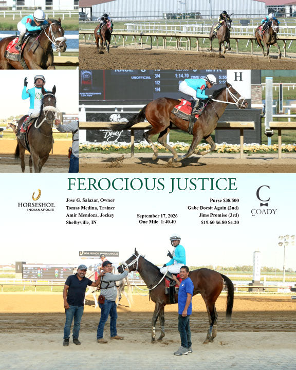 FEROCIOUS JUSTICE - 09-17-26 - R08 - IND