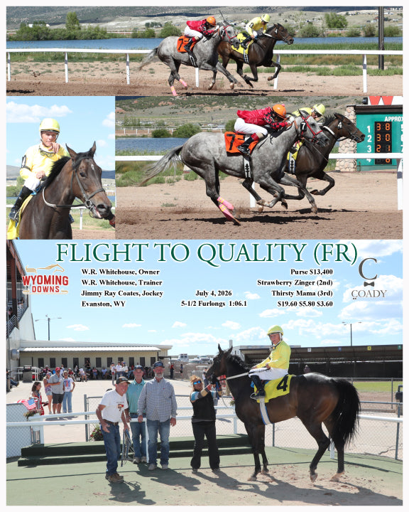 FLIGHT TO QUALITY (FR) - 07-04-26 - R08 - WYO