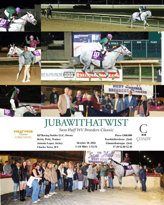 JUBAWITHATWIST - Sam Huff WV Breeders Classic - 10-10-26 - R09 - CT