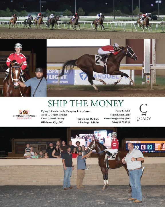 SHIP THE MONEY - 09-18-26 - R10 - RP