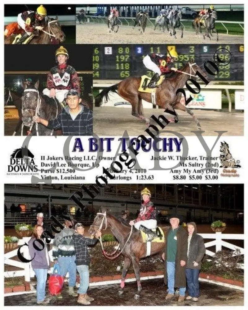 A Bit Touchy - 2/4/2010 Delta Downs
