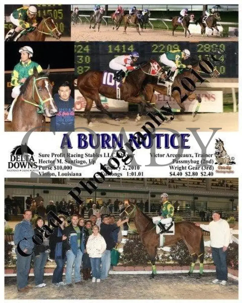 A Burn Notice - 1/30/2010 Delta Downs