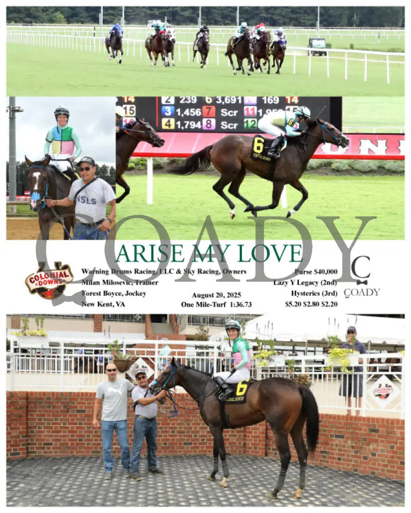 ARISE MY LOVE 08 20 25 R03 CNL Colonial Downs