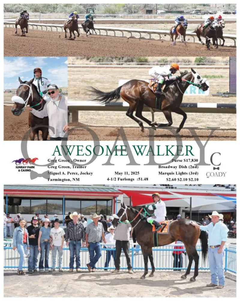 AWESOME WALKER - 05-11-25 - R06 - SRP SunRay Park