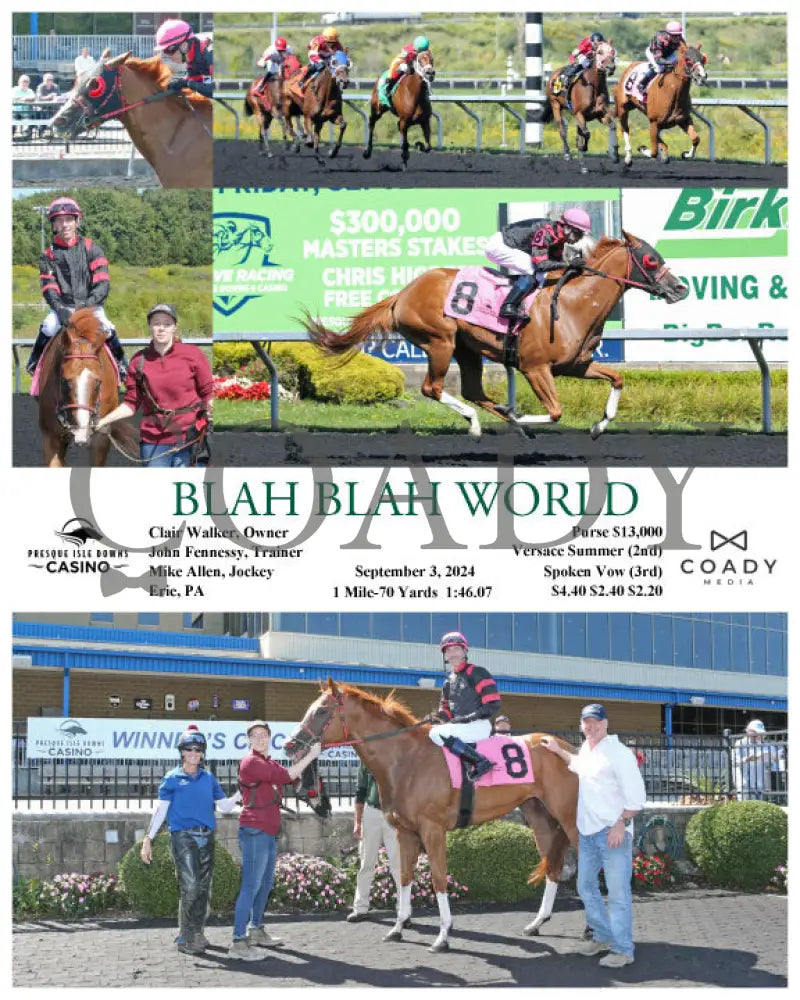 Blah World - 09-03-24 R01 Pid Presque Isle Downs