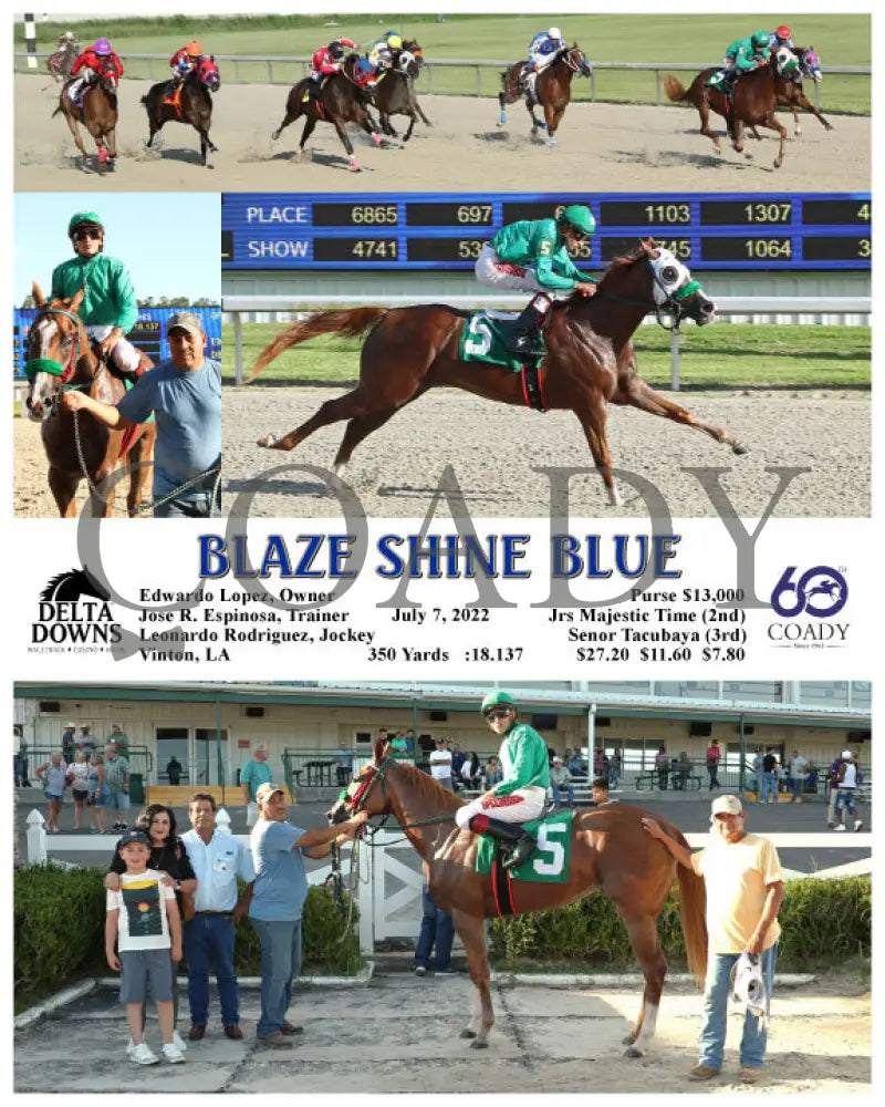 Blaze Shine Blue - 07-07-22 R01 Ded Delta Downs