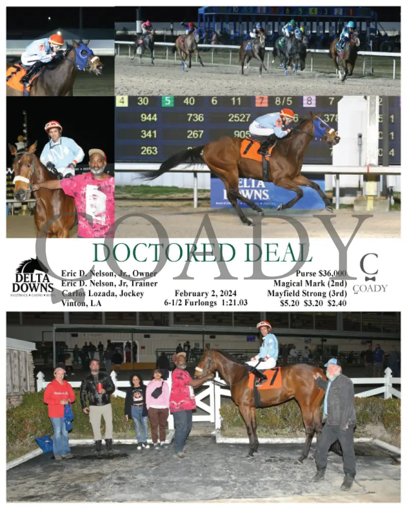 Doctored Deal - 02-02-24 R07 Ded Delta Downs