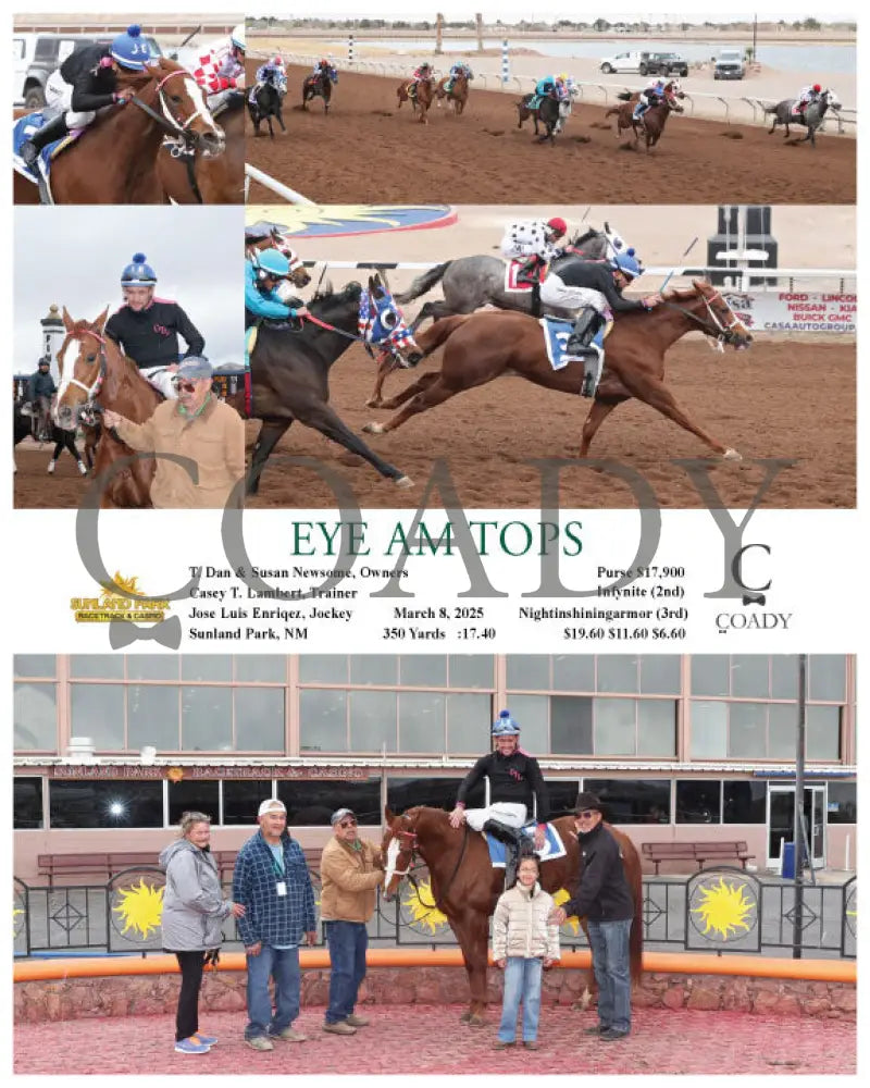 EYE AM TOPS - 03-08-25 - R06 - SUN Sunland Park