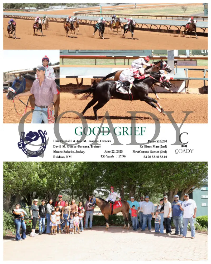 GOOD GRIEF - 06-22-25 - R07 - RUI Ruidoso Downs