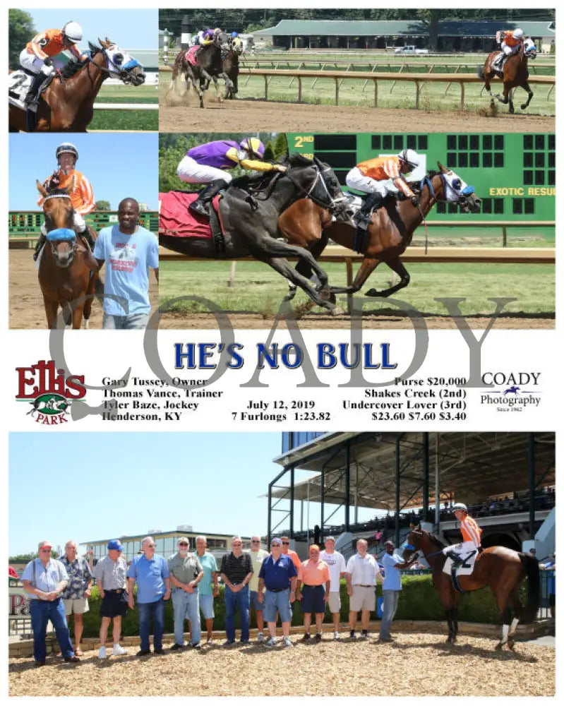 He’s No Bull - 07-12-19 R04 Elp Ellis Park