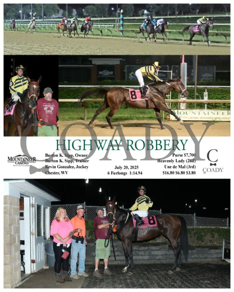 HIGHWAY ROBBERY - 07-20-25 - R08 - MNR Mountaineer Park