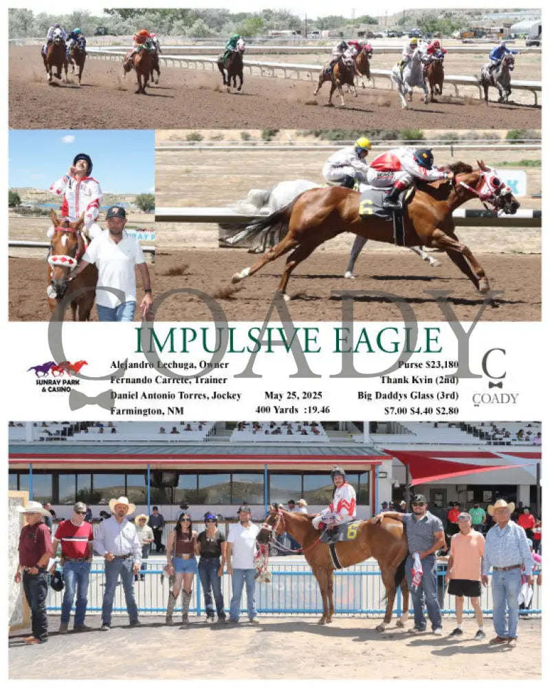 IMPULSIVE EAGLE - 05-25-25 - R05 - SRP SunRay Park