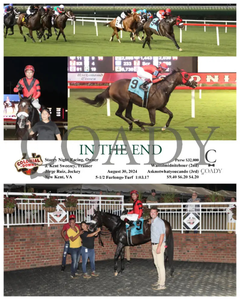 In The End - 08-30-24 R07 Cnl Colonial Downs
