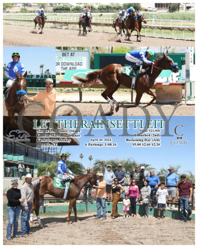 Lettherainsettleit - 04-30-24 R02 Tup Turf Paradise