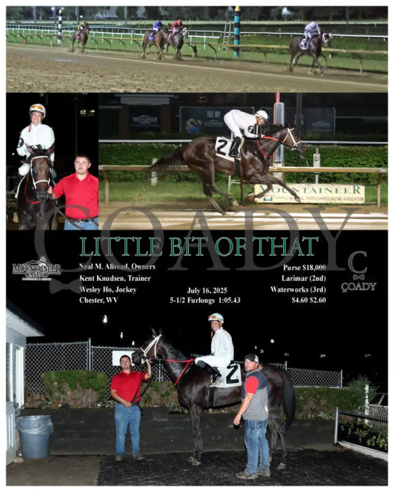 LITTLE BIT OF THAT - 07-16-25 - R07 - MNR Mountaineer Park