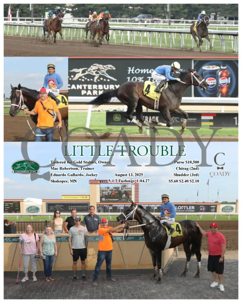 LITTLE TROUBLE - 08-13-25 - R01 - CBY Canterbury Park