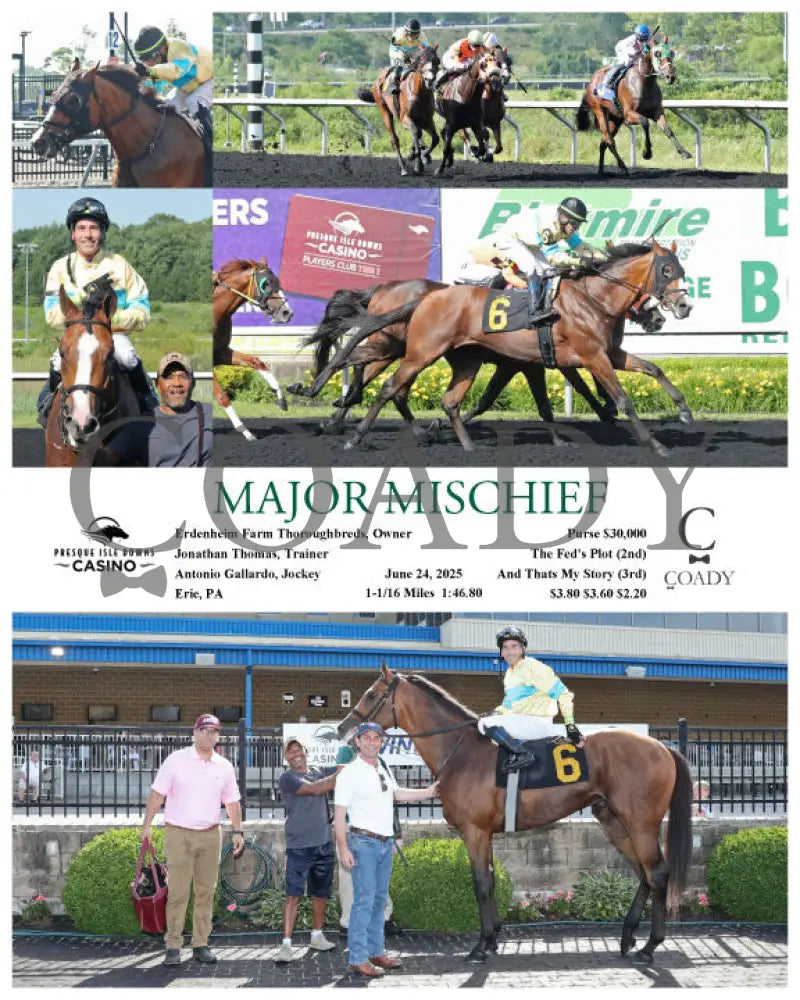MAJOR MISCHIEF - 06-24-25 - R02 - PID Presque Isle Downs