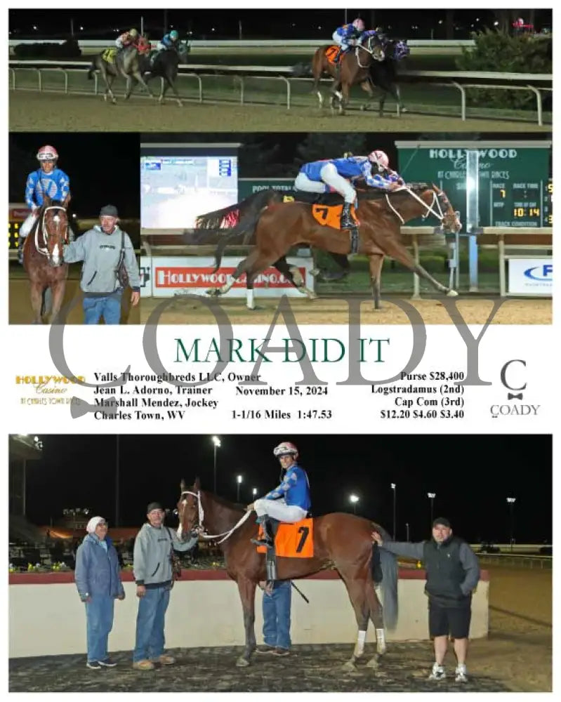 Mark Did It - 11-15-24 R07 Ct Hollywood Casino At Charles Town Races
