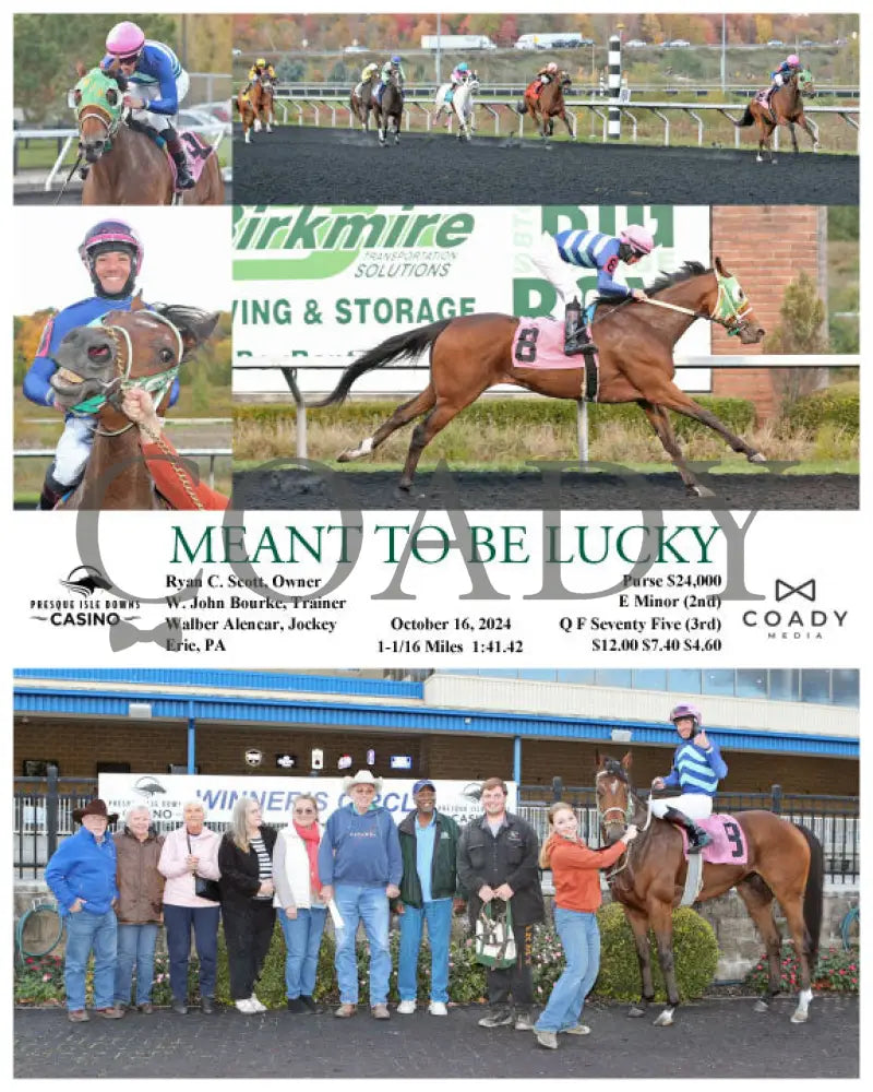 Meant To Be Lucky - 10-16-24 R07 Pid Presque Isle Downs