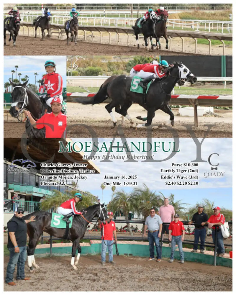 Moesahandful - Happy Birthday Robertino! 01-16-25 R02 Tup Turf Paradise