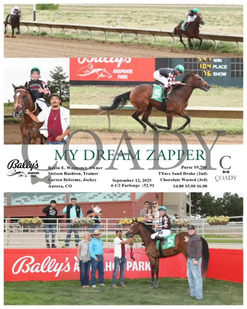 MY DREAM ZAPPER - 09-12-25 - R02 - ARP Arapahoe Park