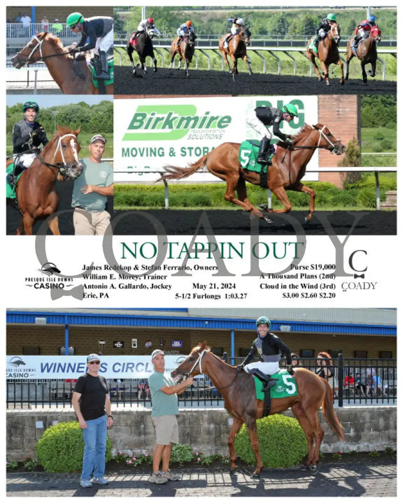 No Tappin Out - 05-21-24 R05 Pid Presque Isle Downs