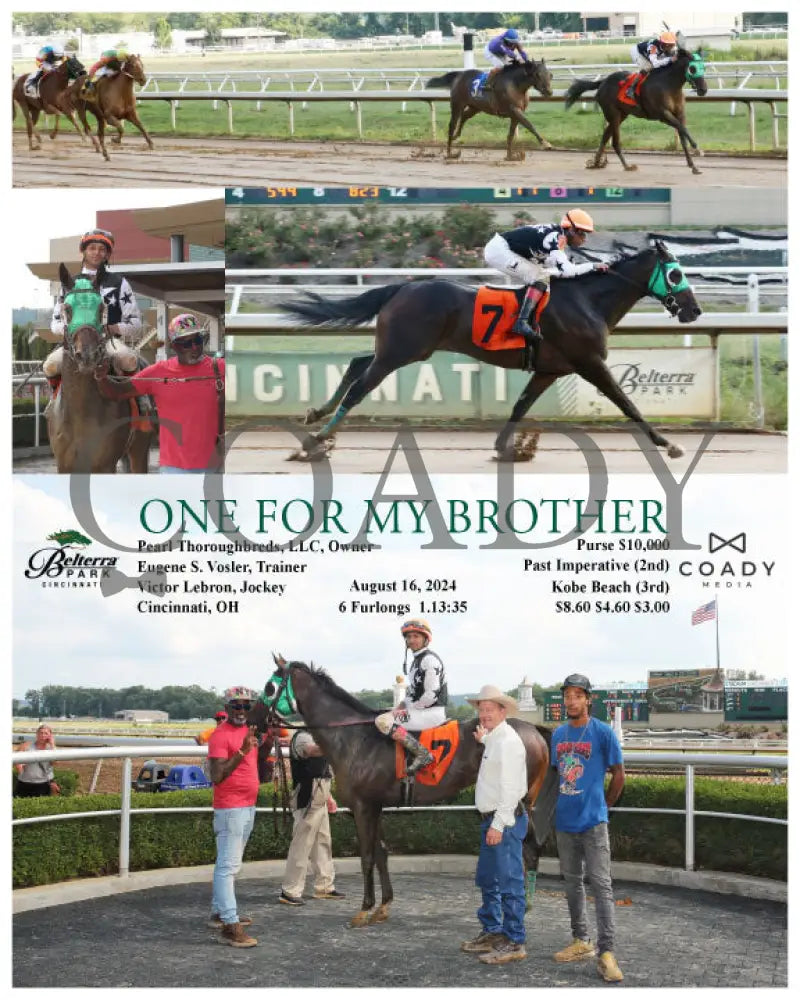 One For My Brother - 08-16-24 R08 Btp Belterra Park