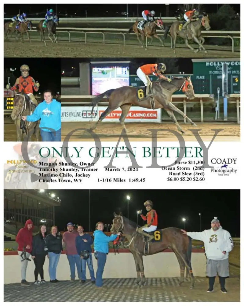 Only Get’n Better - 03 - 07 - 24 R05 Ct Hollywood Casino At Charles Town Races