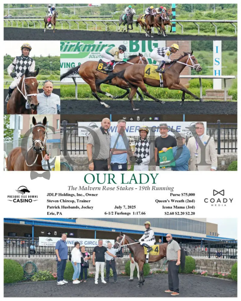 OUR LADY - The Malvern Rose Stakes - 19th Running - 07-07-25 - R07 - PID Presque Isle Downs