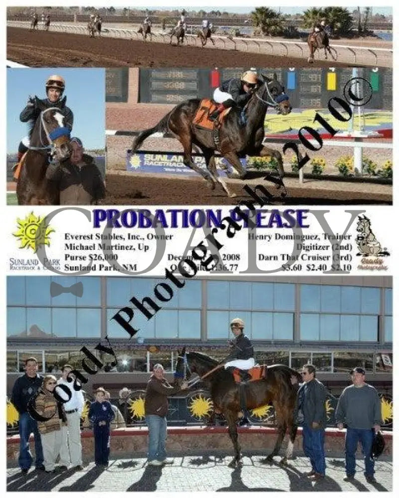 Probation Please - 12 28 2008 Sunland Park