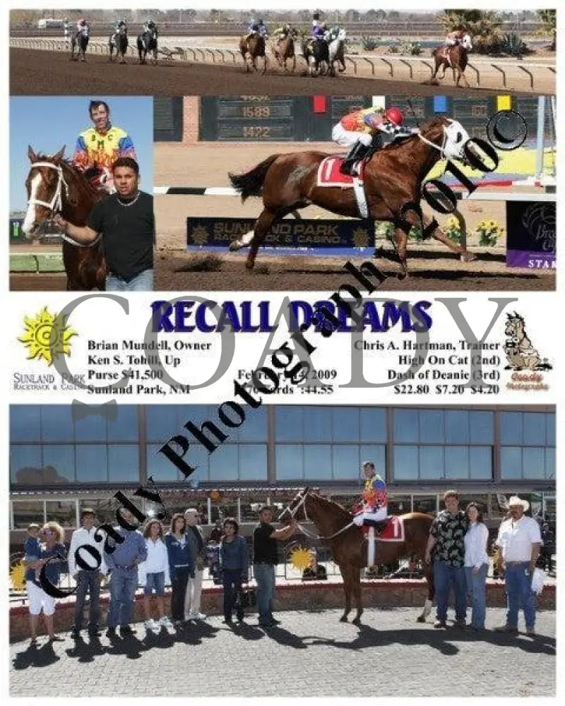 Recall Dreams - 3 14 2009 Sunland Park