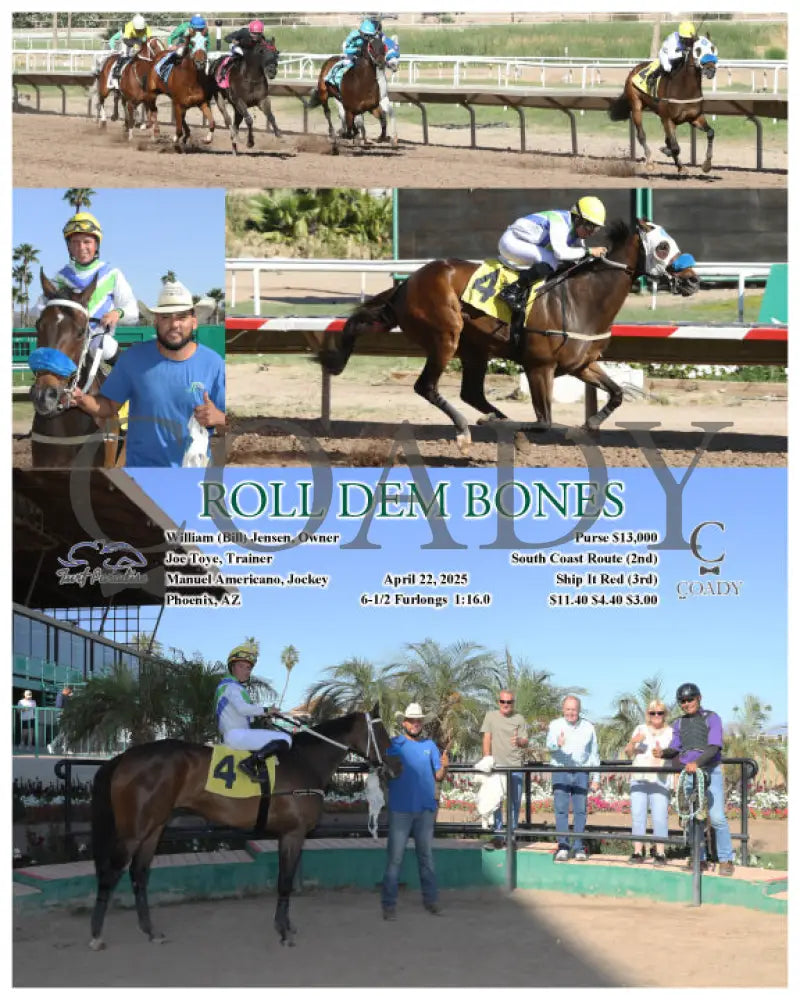 ROLL DEM BONES - 04-22-25 - R07 - TUP Turf Paradise