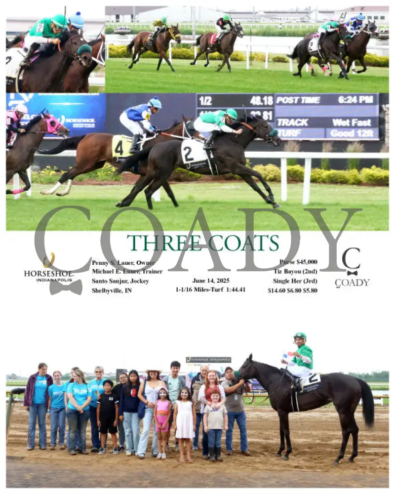 THREE COATS - 06-14-25 - R03 - IND Indiana Grand