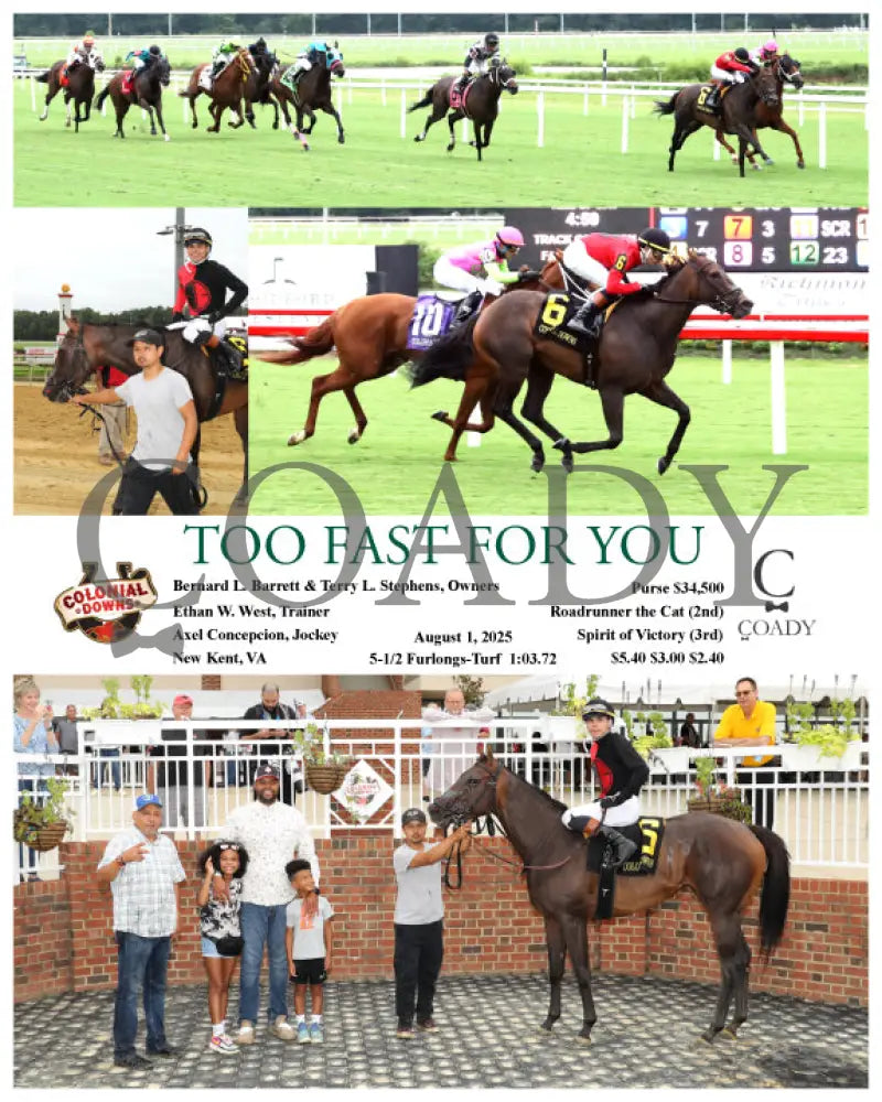 TOO FAST FOR YOU - 08-01-25 - R03 - CNL Colonial Downs