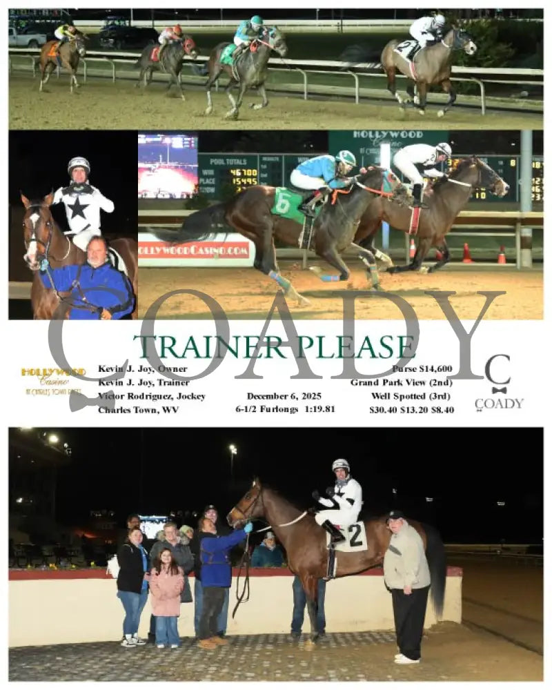 TRAINER PLEASE - 12-06-25 - R05 - CT Hollywood Casino at Charles Town Races