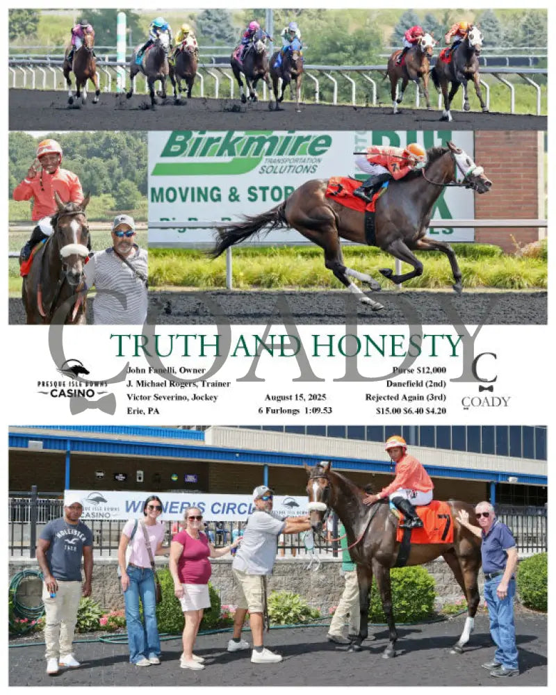 TRUTH AND HONESTY - 08-15-25 - R03 - PID Presque Isle Downs