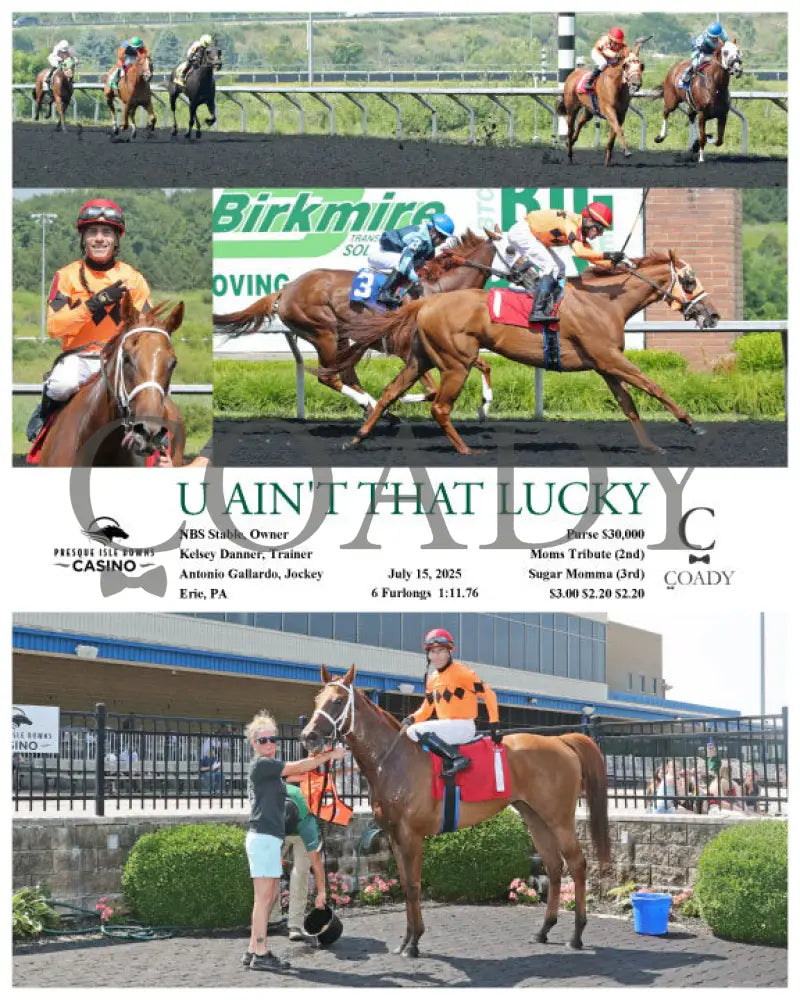 U AIN’T THAT LUCKY - 07-15-25 - R01 - PID Presque Isle Downs