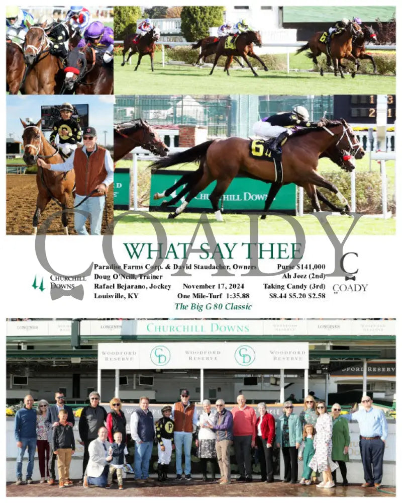 What Say Thee - 11-17-24 R04 Cd Group Churchill Downs
