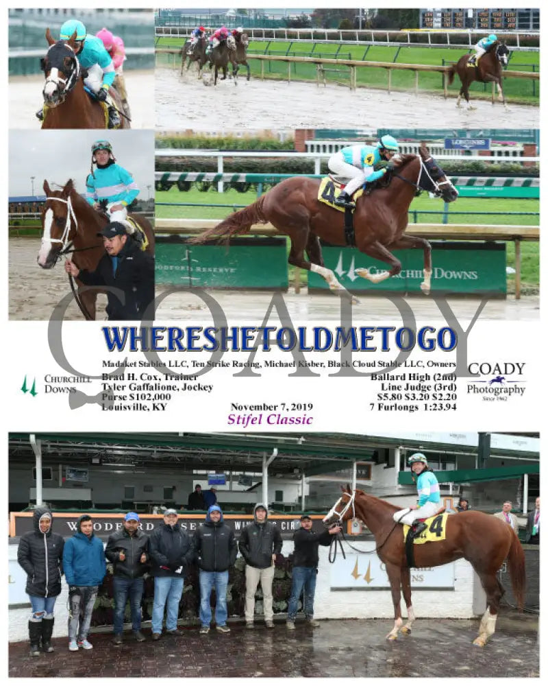 Whereshetoldmetogo - 11-07-19 R02 Cd Churchill Downs