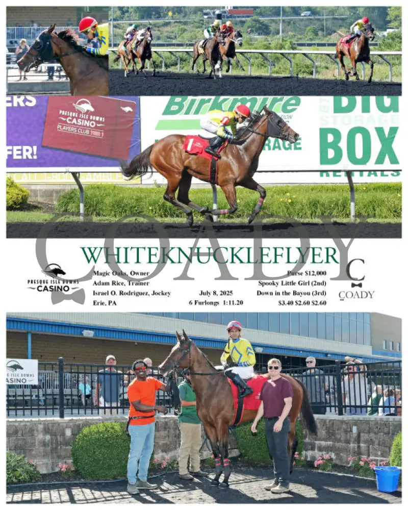 WHITEKNUCKLEFLYER - 07-08-25 - R05 - PID Presque Isle Downs